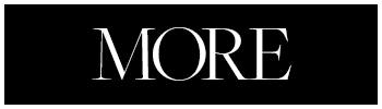 MORE