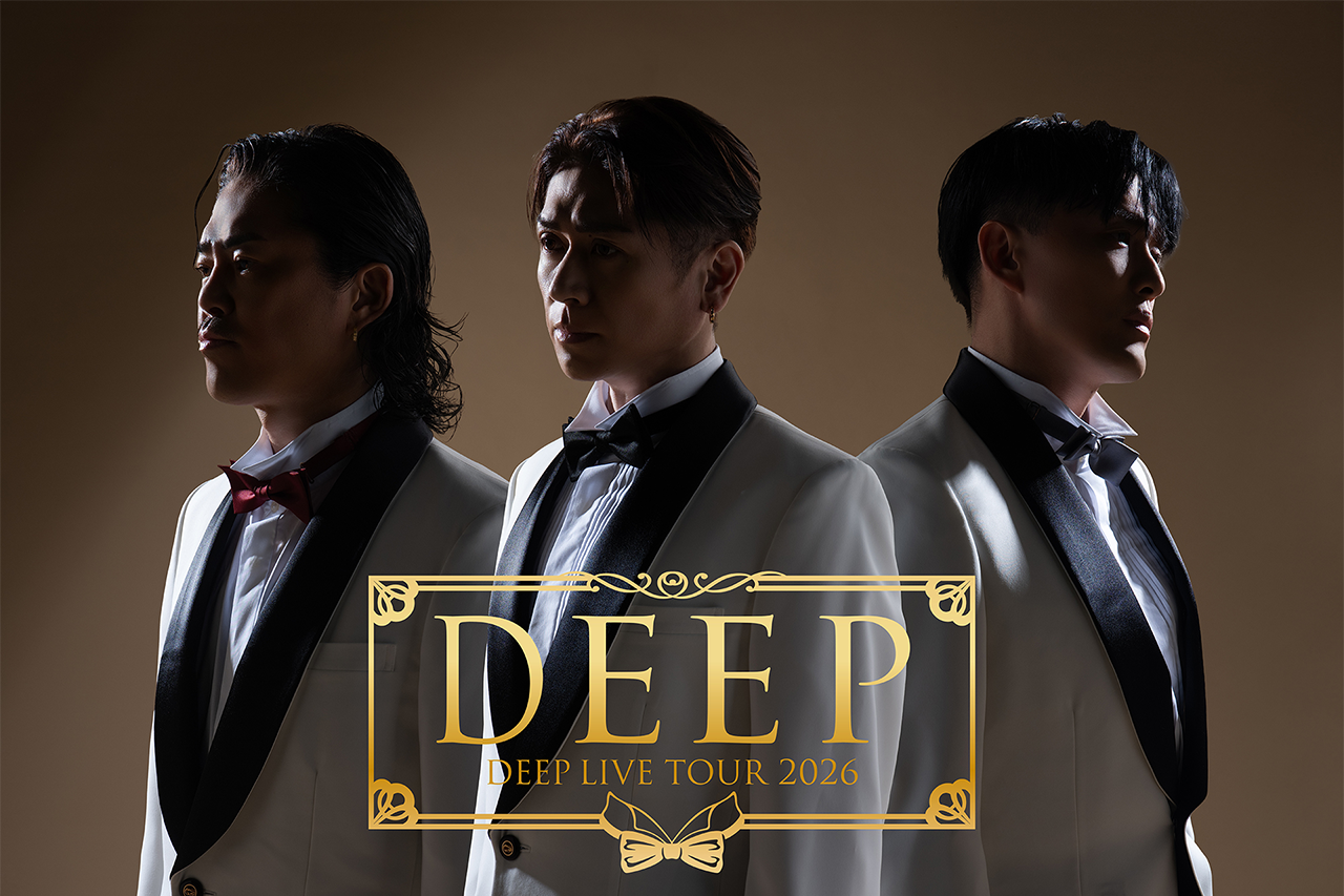 DEEP LIVE TOUR 2026 �`DEEP�`